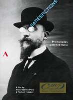 Satiesfictions, Promenades with Erik Satie